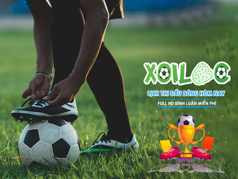 Xoilac 62 – Trực tiếp bóng đá hôm nay miễn phí